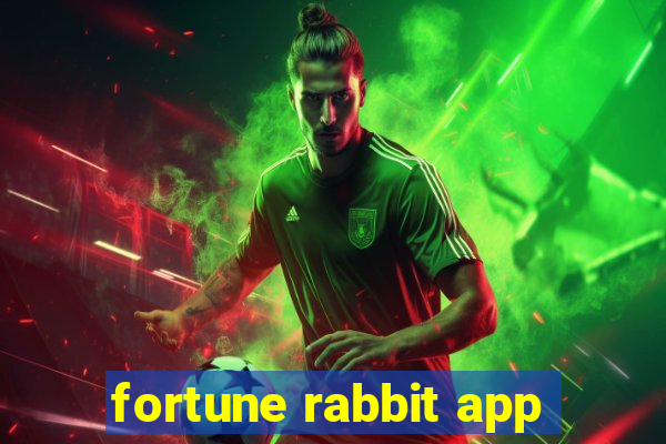 fortune rabbit app